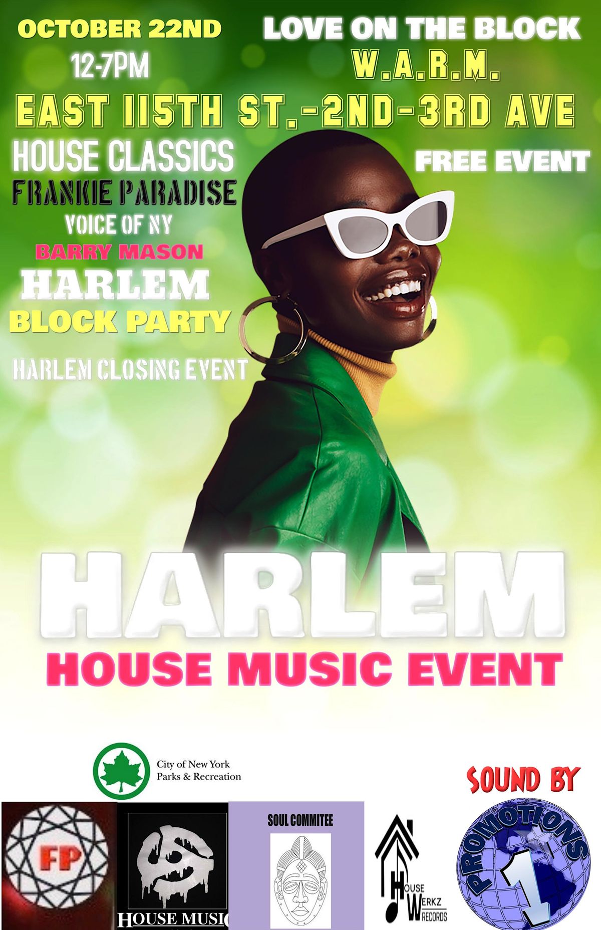 FREE HARLEM ALL AGES BLOCK PARTY WARM LOVE ON THE BLOCK DJ FRANKIE PARADISE