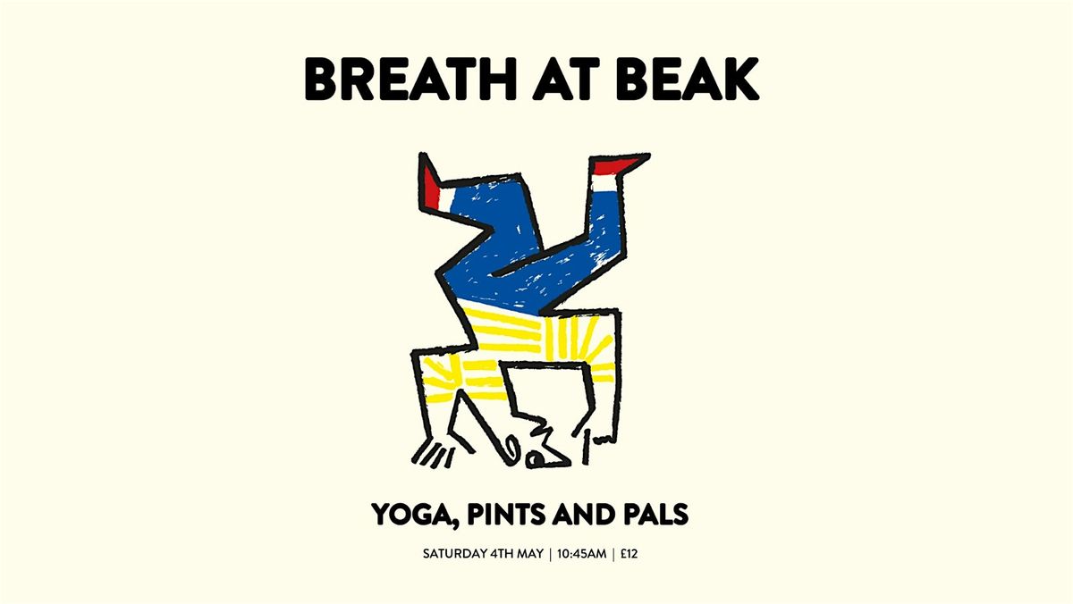 Breathe with Beak: Yoga, pints and pals