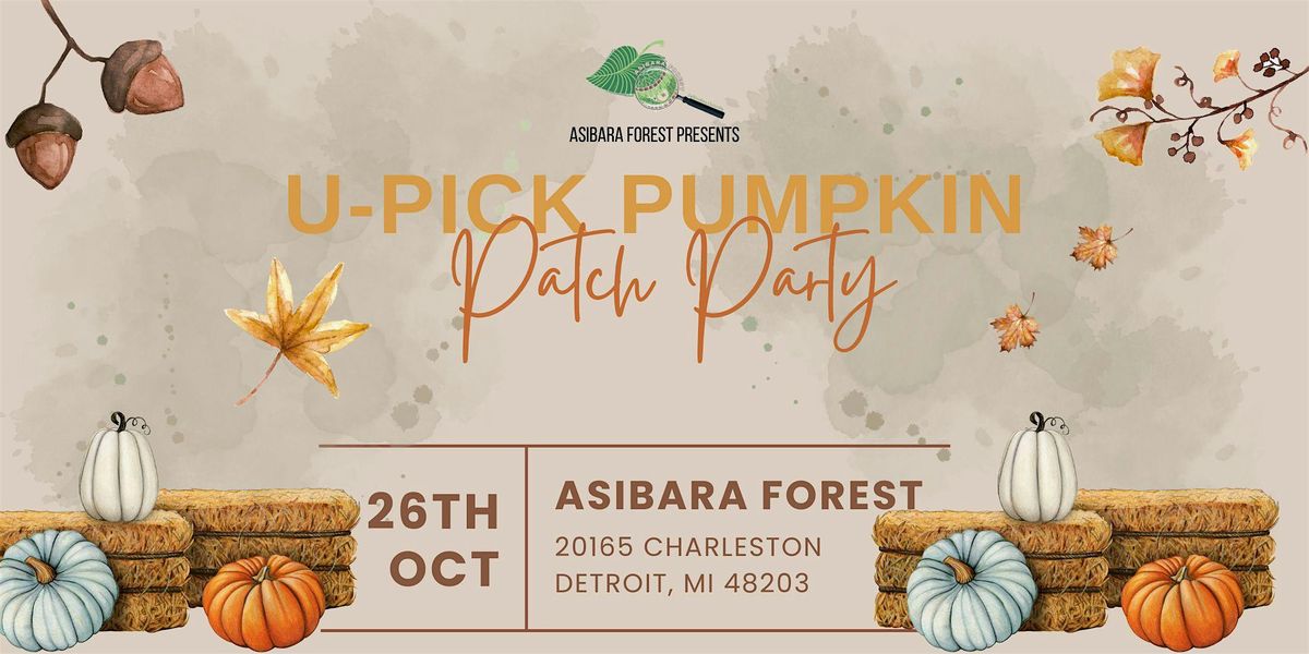 2nd Annual U-Pick Pumpkin Patch Party