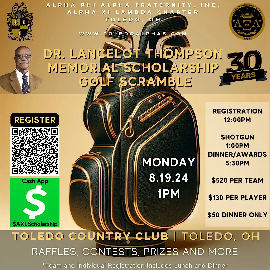 30th Annual Dr. Lancelot Thompson Memorial Scholarship Golf Scramble