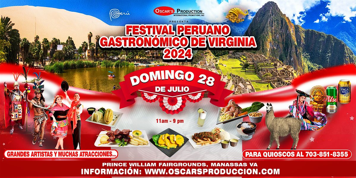 EL FESTIVAL PERUANO GASTRON\u00d3MICO de VIRGINIA 2024!