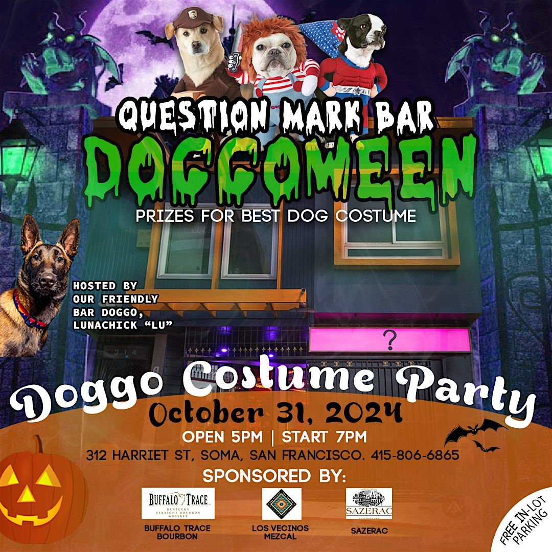 DOGGOWEEN | Doggo Costume Party at Question Mark Bar & Casual Eatery