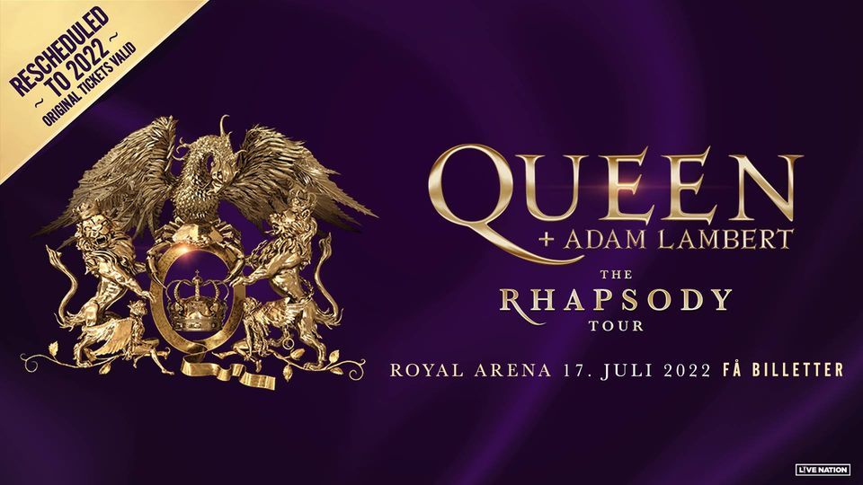 Queen + Adam Lambert \/ Royal Arena \/ Udsolgt venteliste Royal Arena