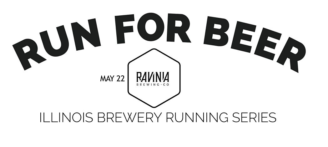 Beer Run - Ravinia Brewing Co - 2022 IL Brewery Running Series