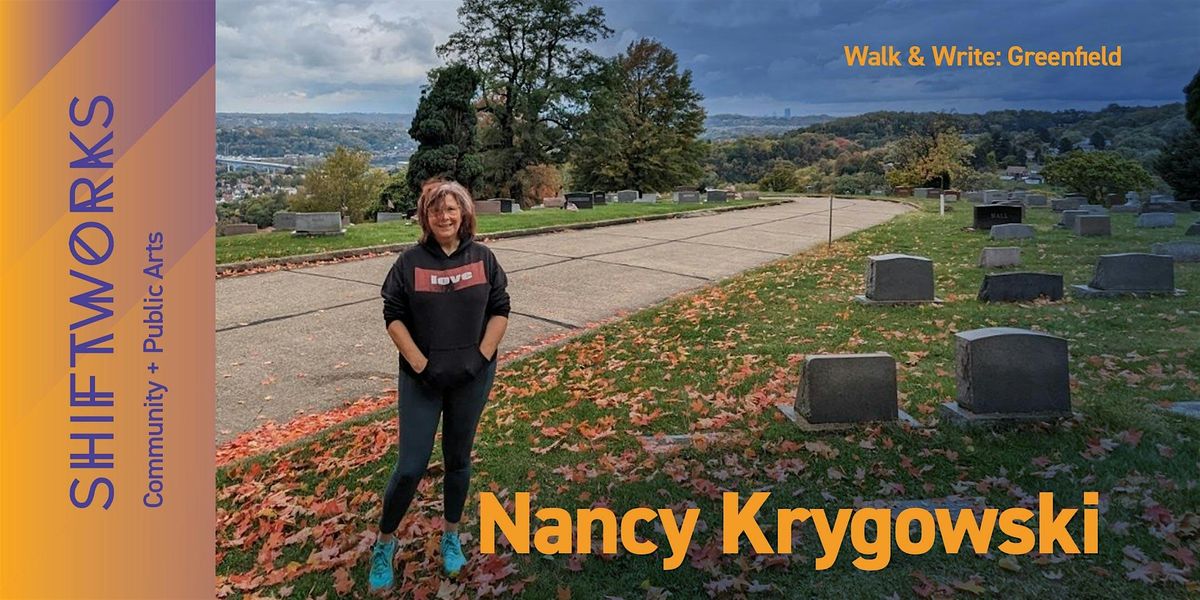 Walk & Write: Greenfield with Nancy Krygowski