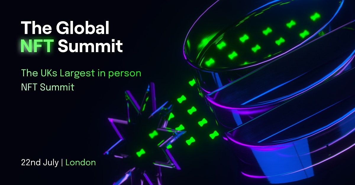 The Global NFT Summit London 2022