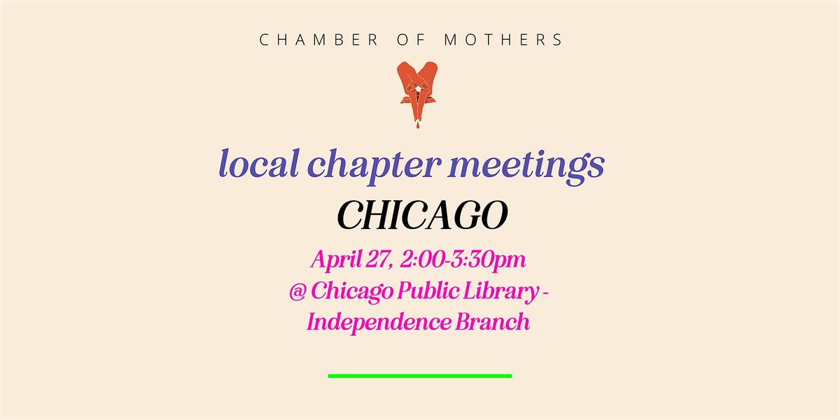 Chamber of Mothers Local Chapter Meeting - Chicago