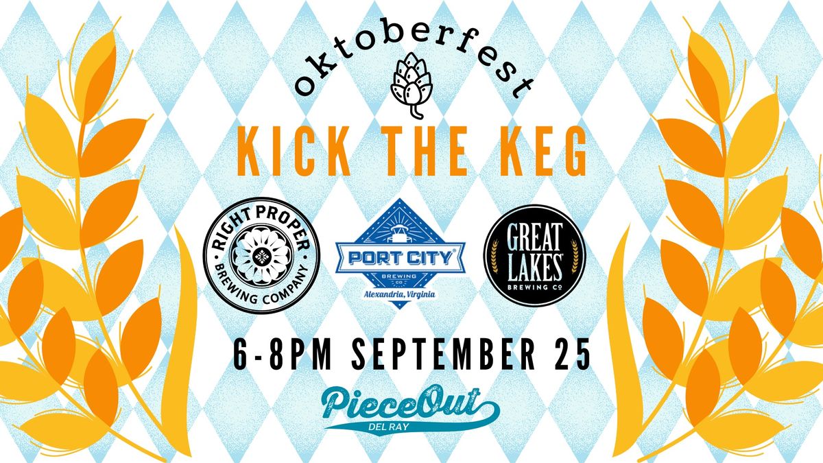 Oktoberfest Kick the Keg with Right Proper, Port City, and Great Lakes