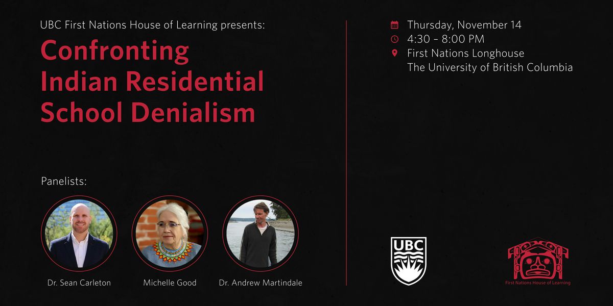 UBC FNHL presents: Confronting Indian Residential School Denialism