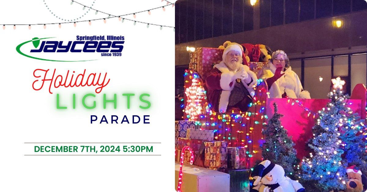 Holiday Lights Parade 2024, Presented by the Springfield Jaycees