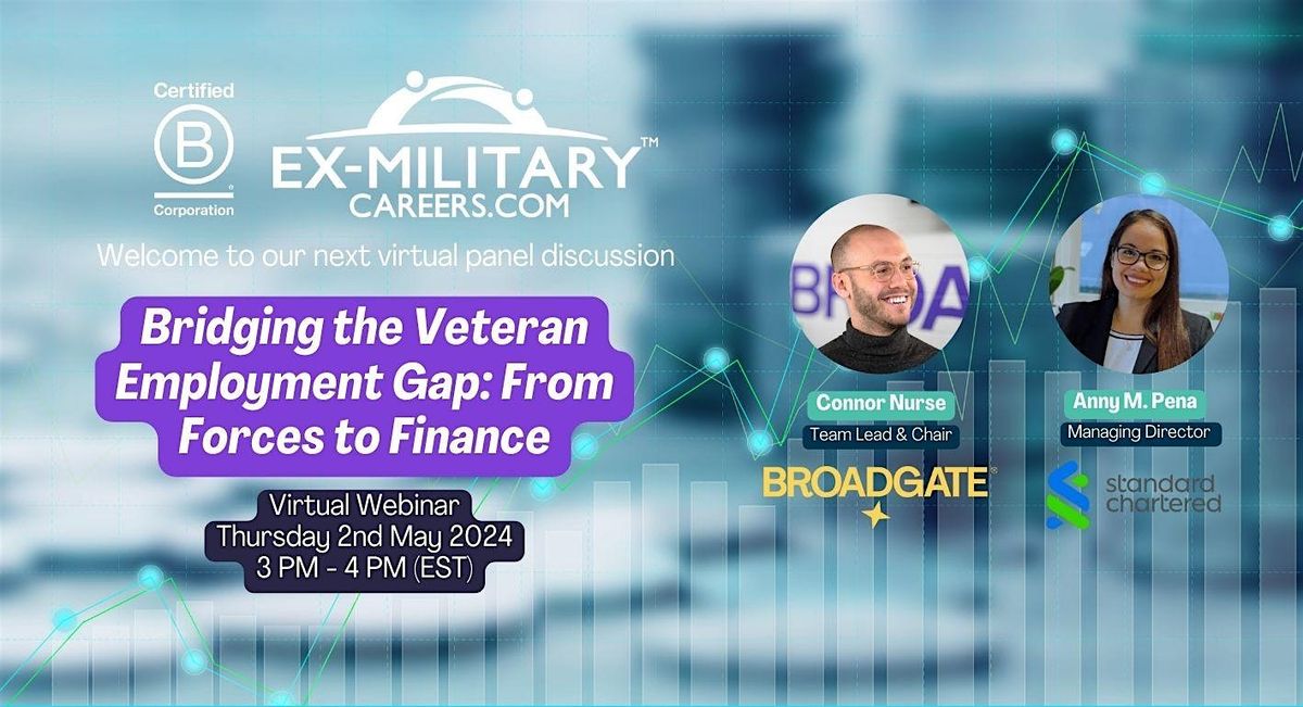 Bridging the Veteran Employment Gap: From Forces to Finance
