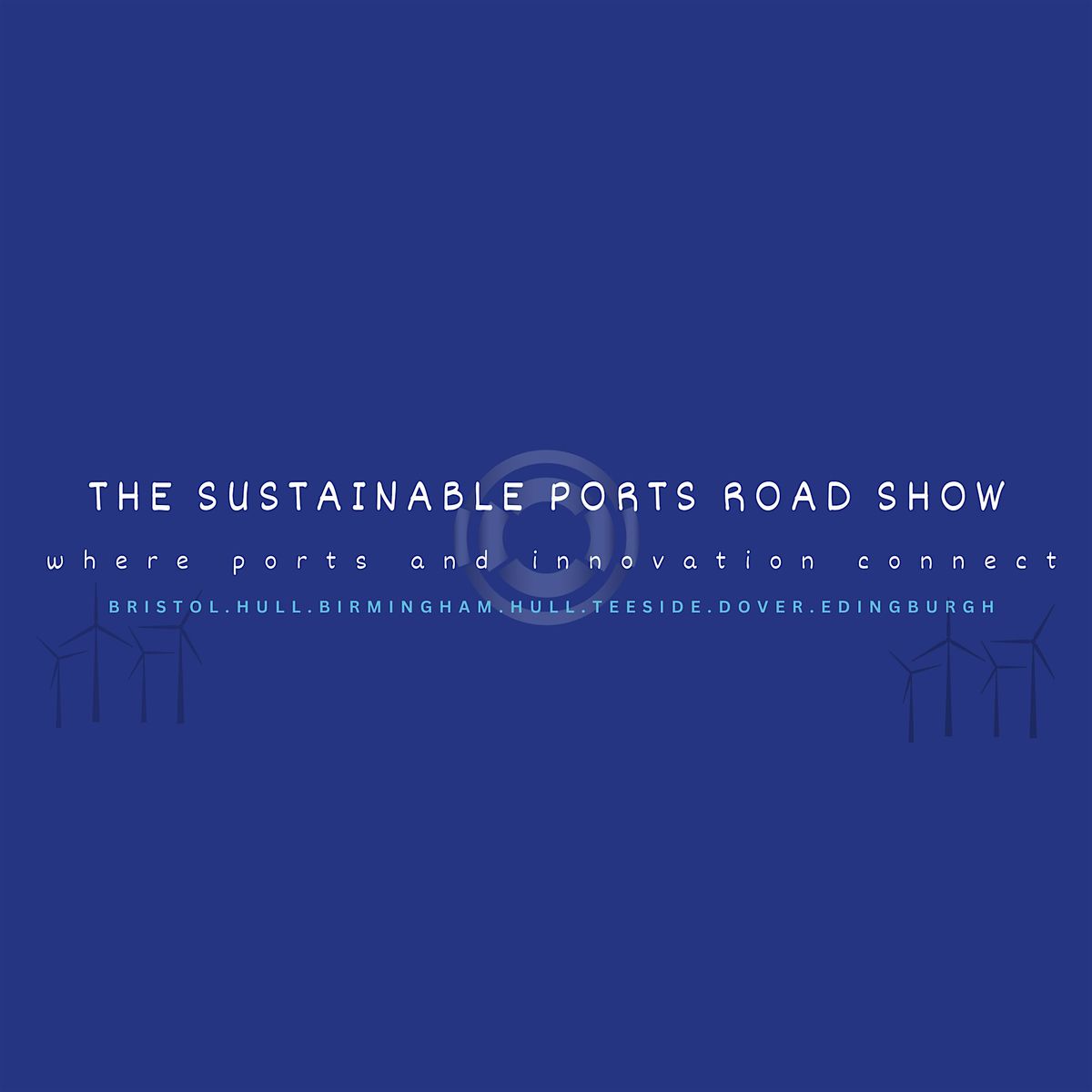 Sustainable Ports Roadshow- Meet the Ports