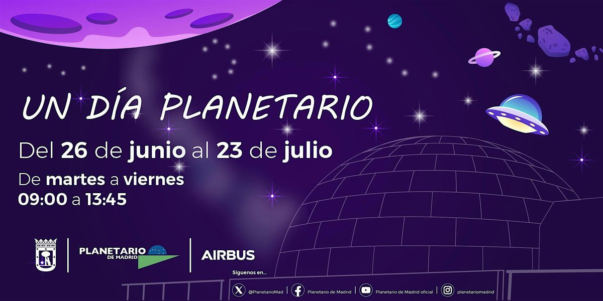 VERANO 2024: UN DIA PLANETARIO (nacidos 2014 al 2017)