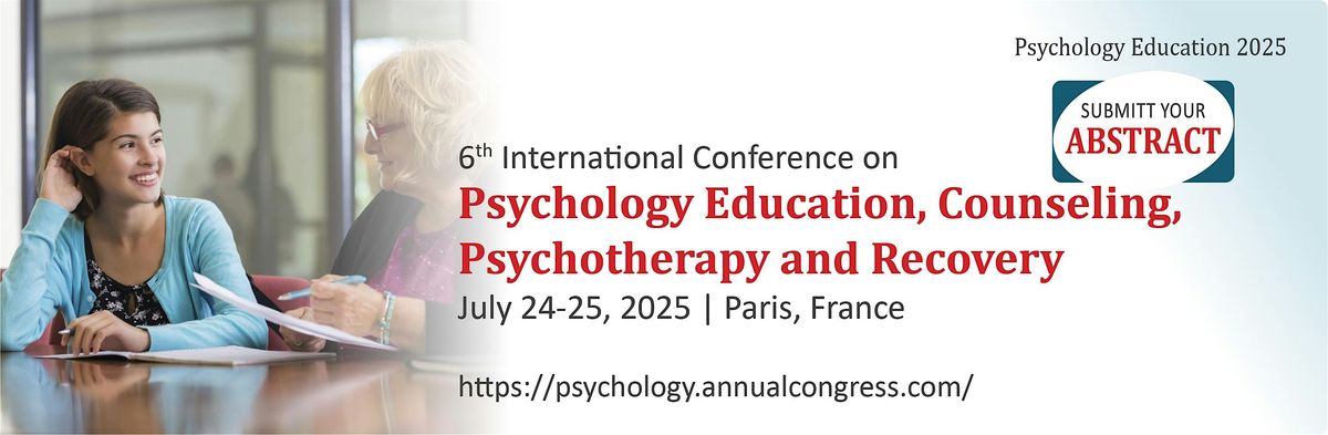 6th International Conference on  Psychology Education, Counseling, Psychotherapy and Recovery