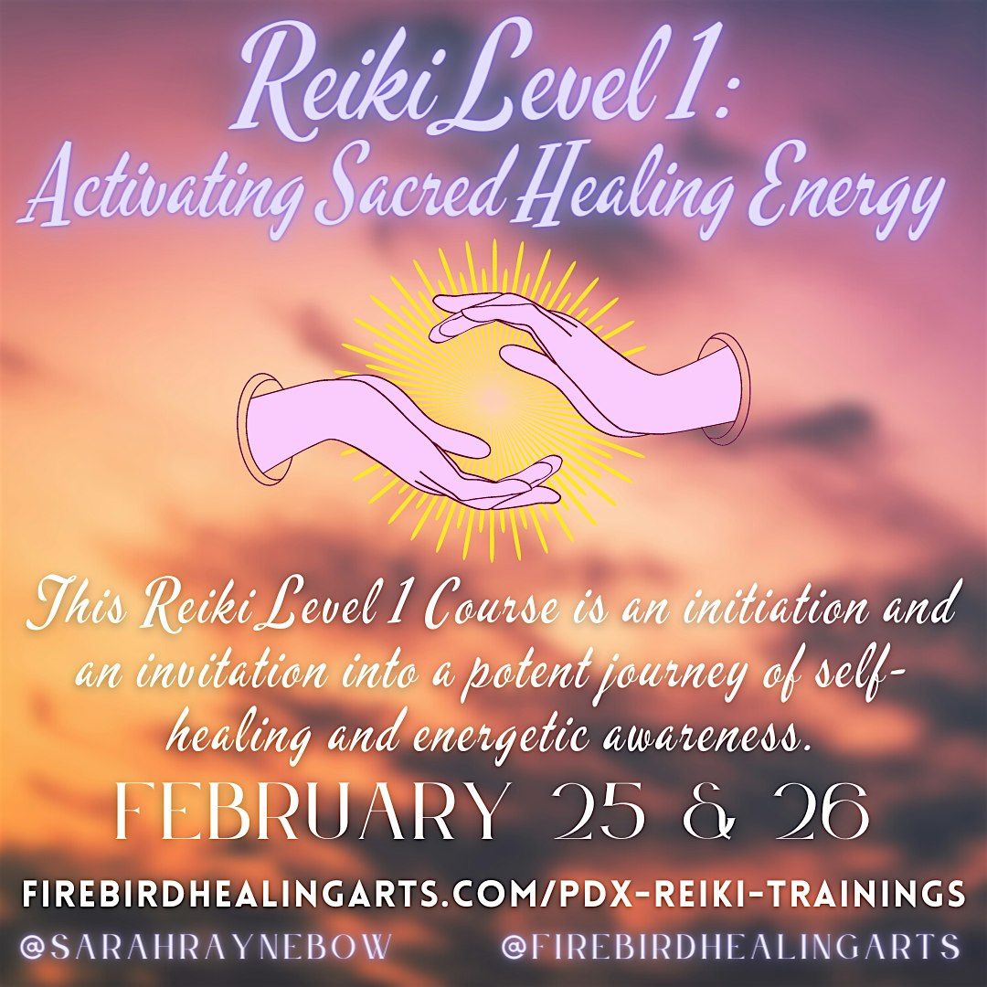 Reiki Level 1: Activating Sacred Healing Energy