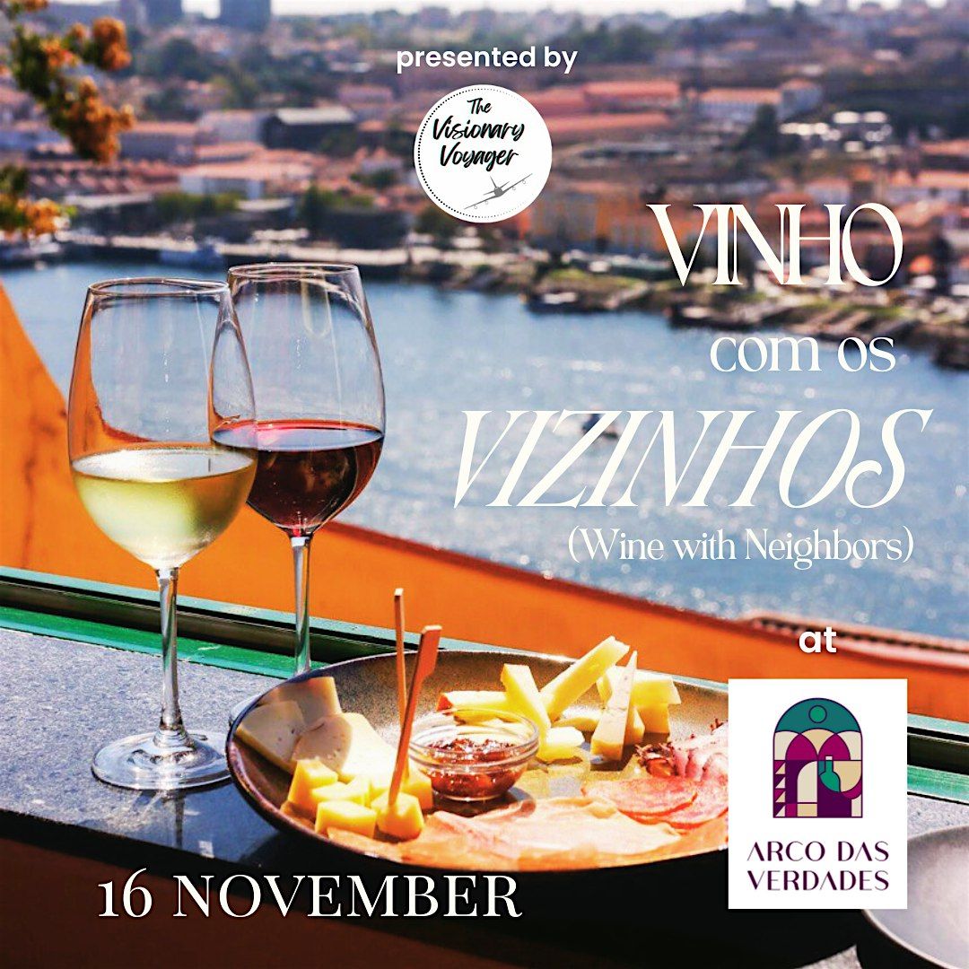 Vinho com os Vizinhos (Wine with Neighbors)