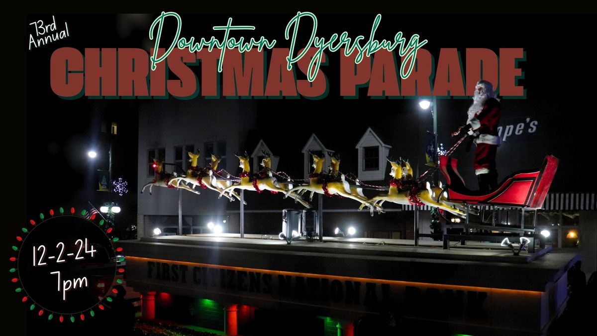 Downtown Dyersburg Christmas Parade