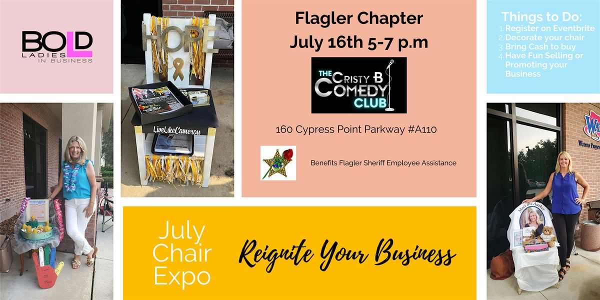 Bold Ladies in Business Flagler Chapter July Chair Expo