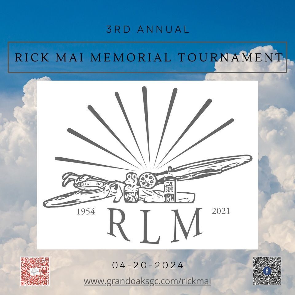 3rd Annual Rick Mai Memorial Tournament 2024