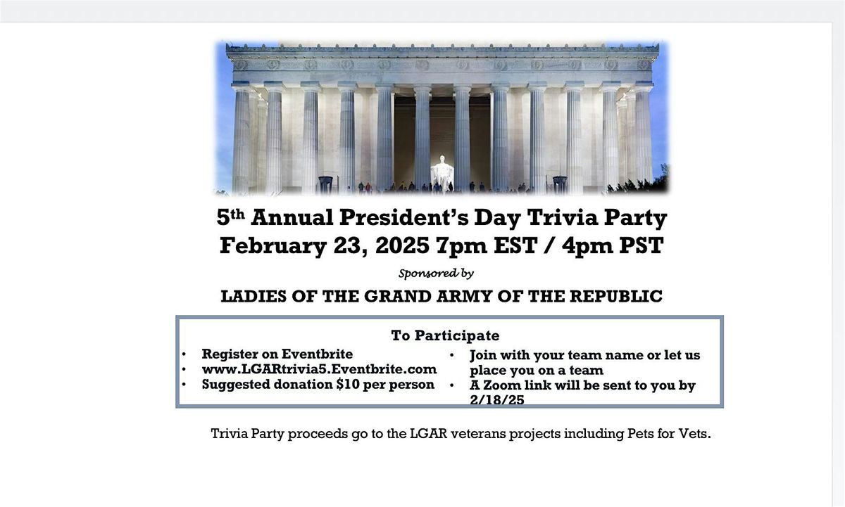 5th Annual LGAR Presidents\u2019 Day Trivia Party