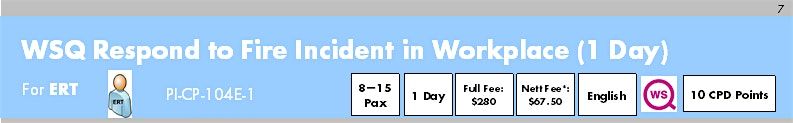 WSQ Respond to Fire Incident in Workplace (PI-CP-104E-1) Run 404