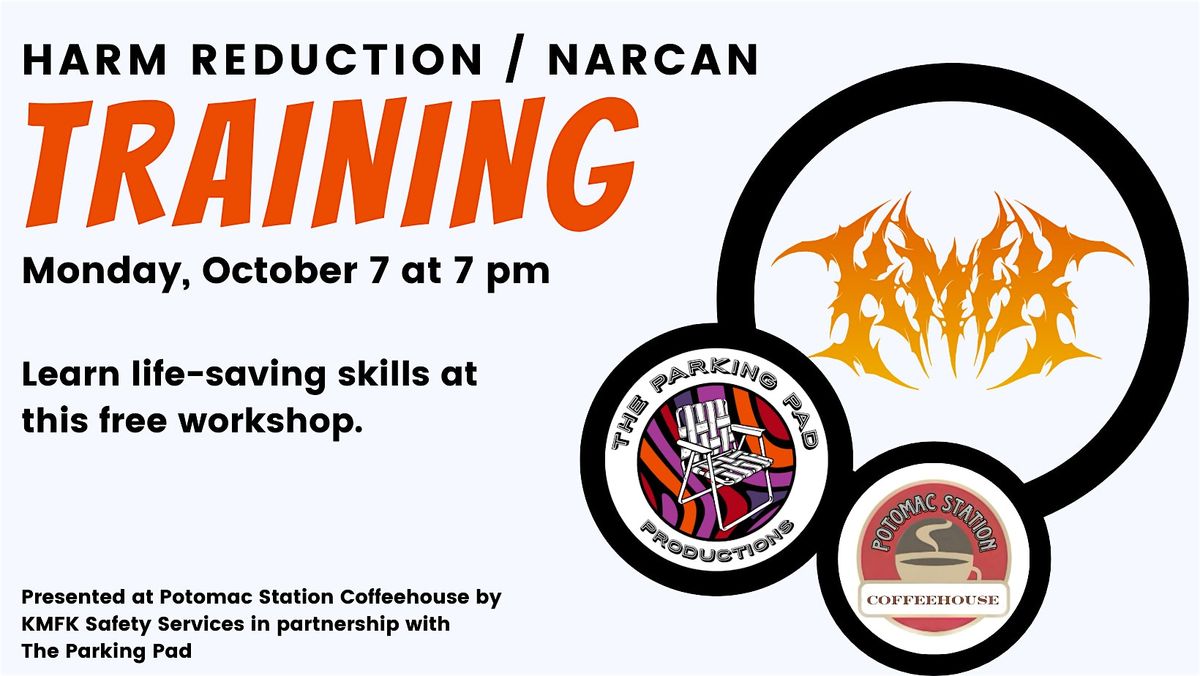 Harm Reduction \/ Narcan Training