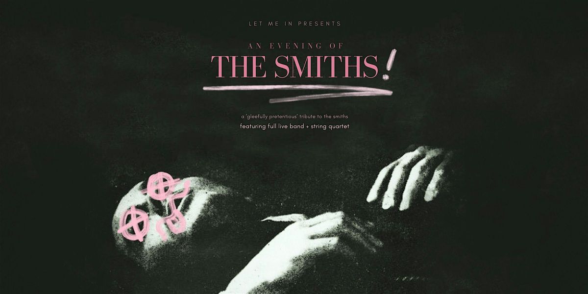 An Evening of The Smiths at Derby Cathedral