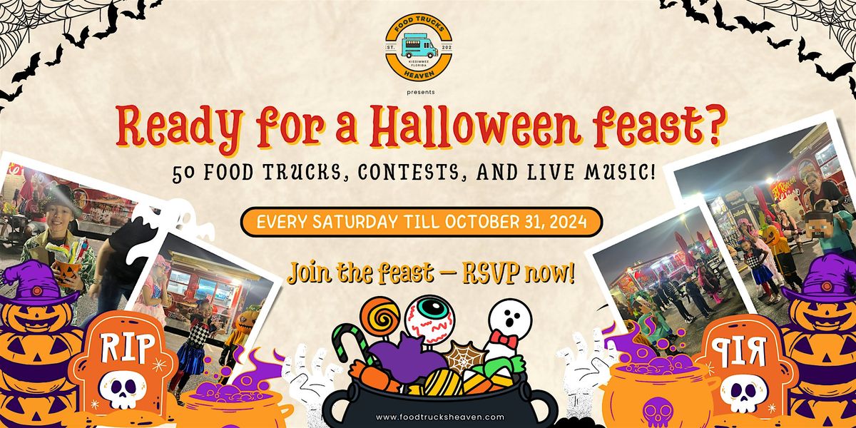 Food Truck Heaven's Halloween Bash! Come for Spookies, Stay for the Fun