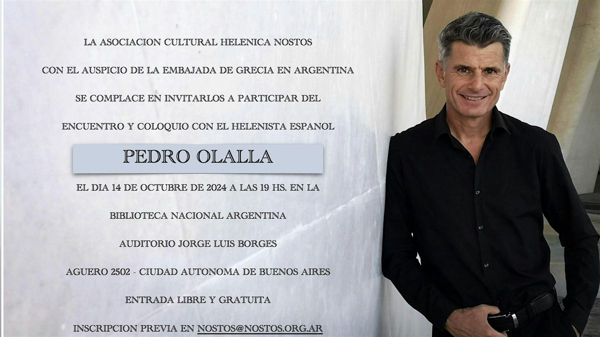 ENCUENTRO Y COLOQUIO CON EL HELENISTA ESPANOL PEDRO OLALLA