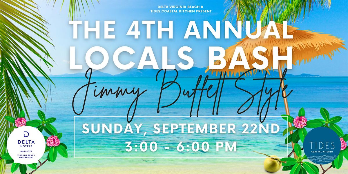 Tides Coastal Kitchen's 4th Annual Locals Bash | Jimmy Buffet Style