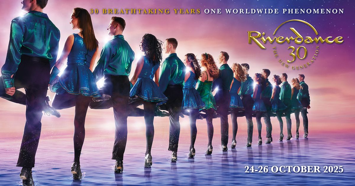 Riverdance 30 - The New Generation