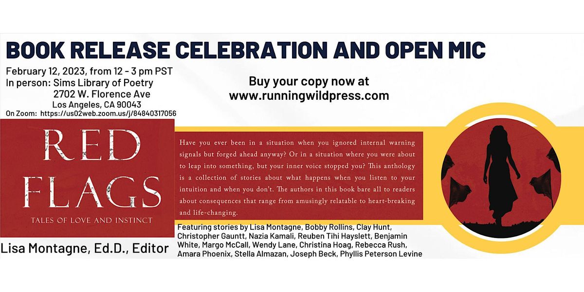 Red Flags: Tales of Love and Instinct Book Launch Celebration and Open Mic