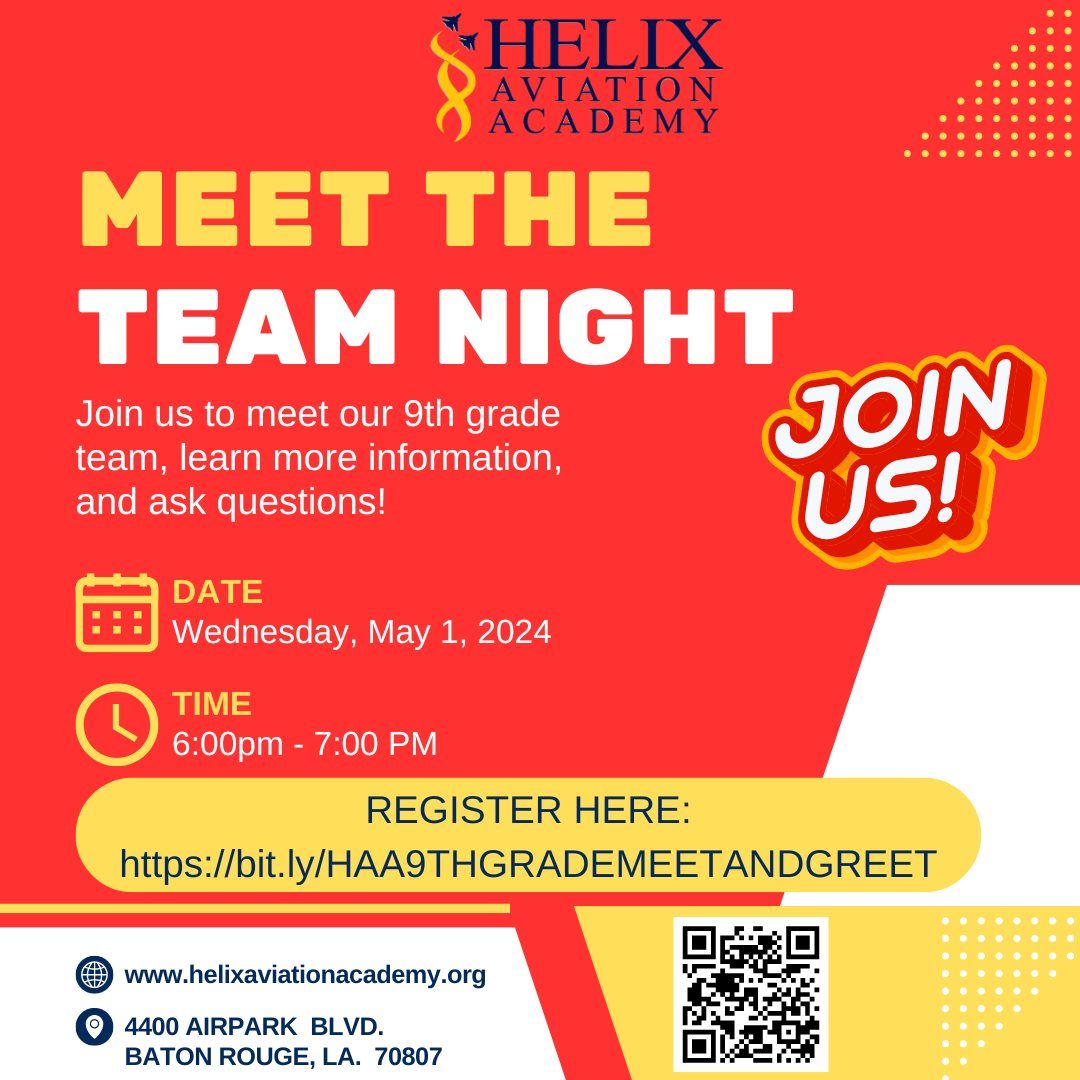 Helix Aviation Academy - 9th Grade Meet the Team Night