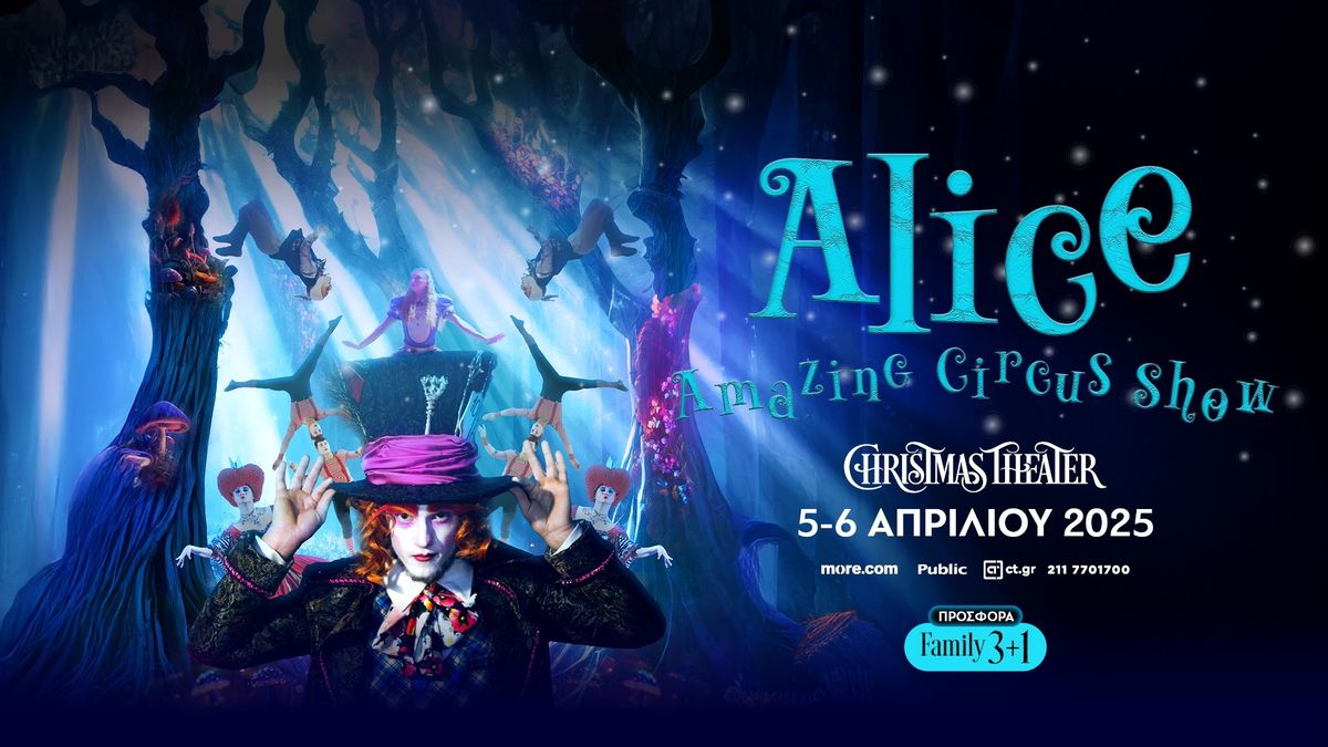 ALICE  Amazing Circus Show 