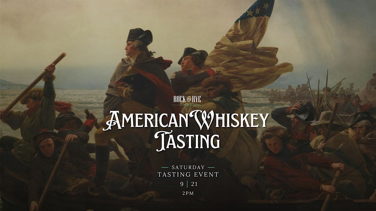 American Whiskey Tasting