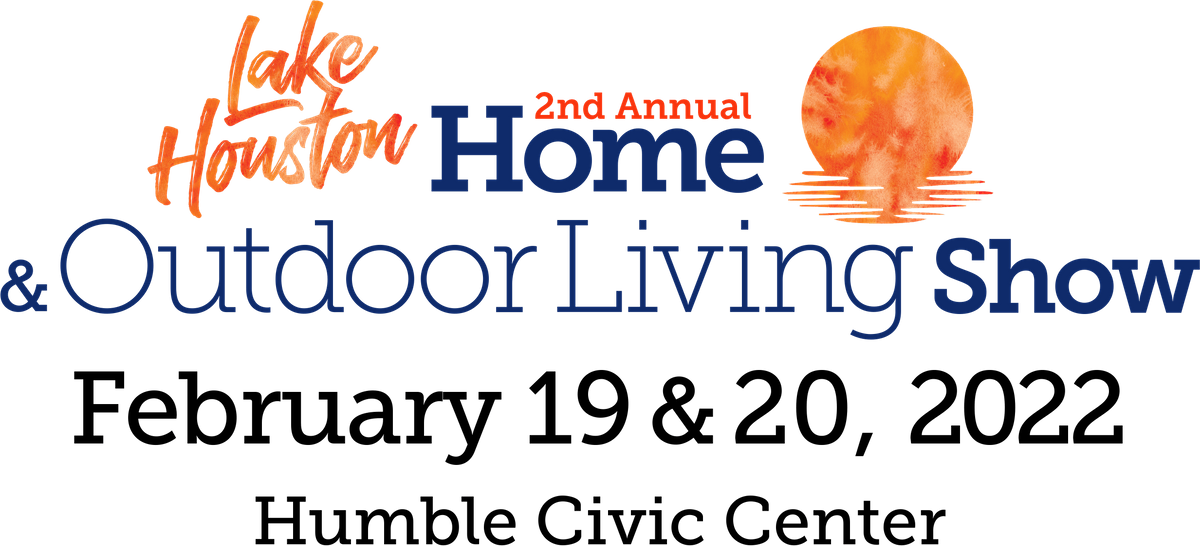 Lake Houston Home and Outdoor Living Show
