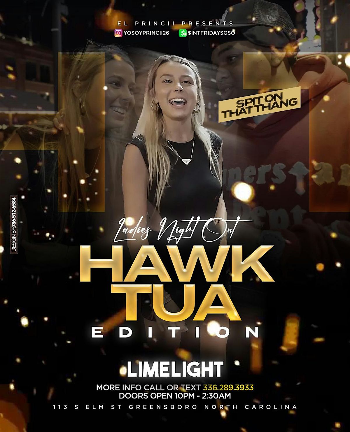 FREE TICKETS FOR LADIES NIGHT OUT \u201cHAWK TUAH\u201d EDITION AT LIMELIGHT-FRIDAY