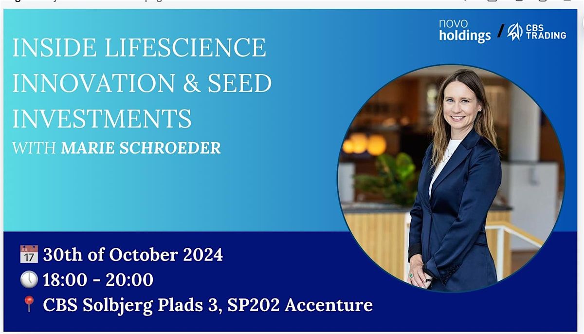 CBS trading x Novo Holdings: Innovation & seed investments with Marie Schroeder