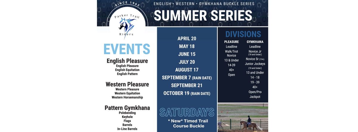 PTR 2024 Summer Show Series (English, Western, Gymkhana, & Timed Trail)
