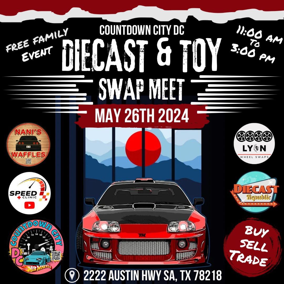 Diecast & Toy Swap Meet