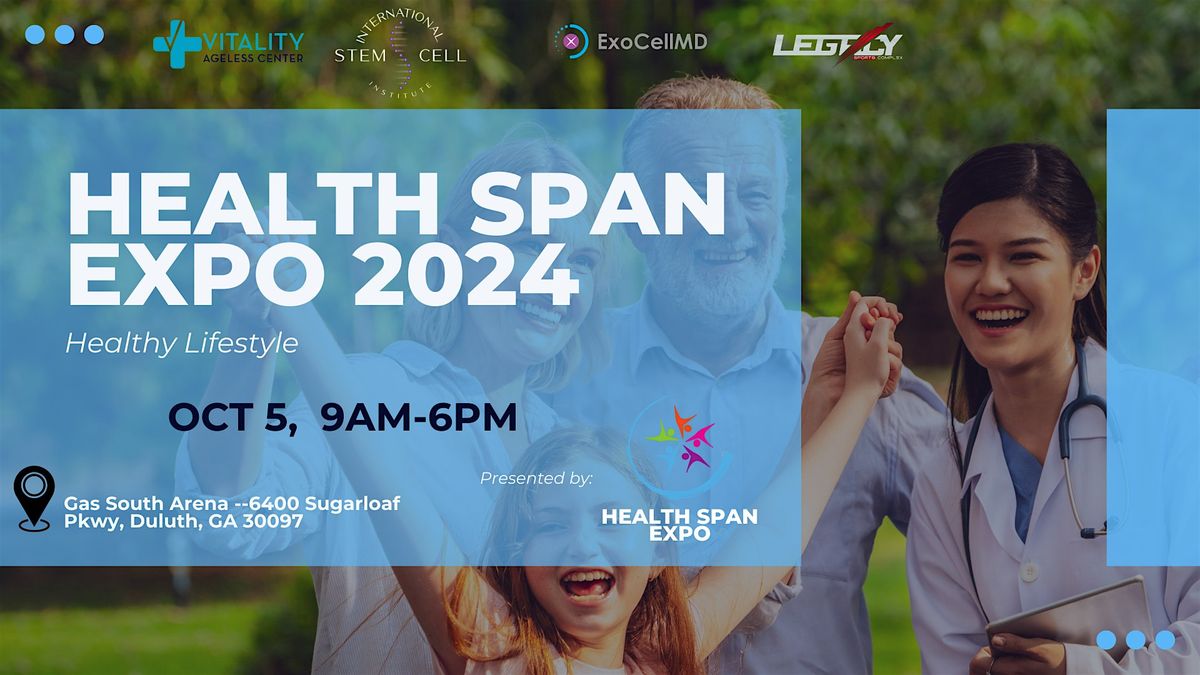 HEALTH SPAN EXPO - ATLANTA