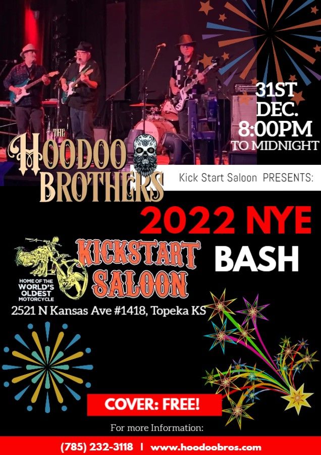 2022 New Years Eve Bash Kick Start Saloon, Kick Start Saloon, Topeka