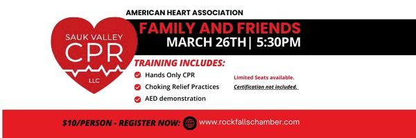 AHA Family and Friends CPR (presented by Sauk Valley CPR )