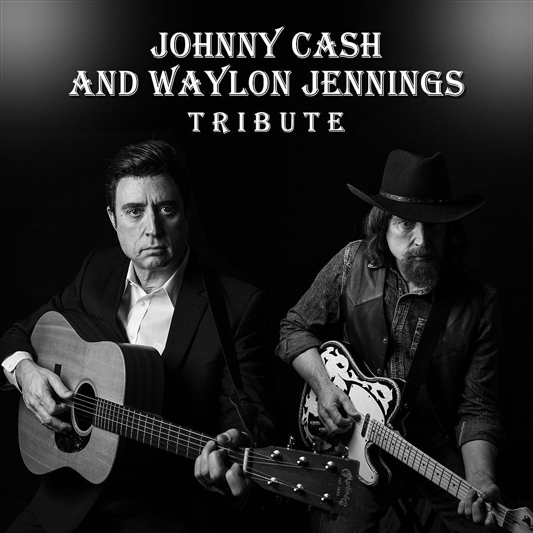 Cash Jennnings: Johnny Cash & Waylon Jennings Tribute