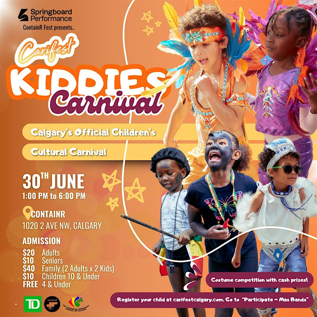Springboard Performance's ContainR Fest presents: Carifest Kiddies Carnival