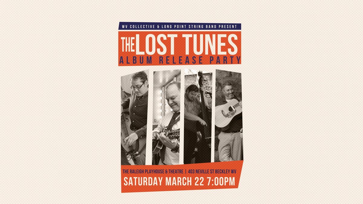 WV Collective & Long Point String Band Present: The Lost Tunes Album Release Party