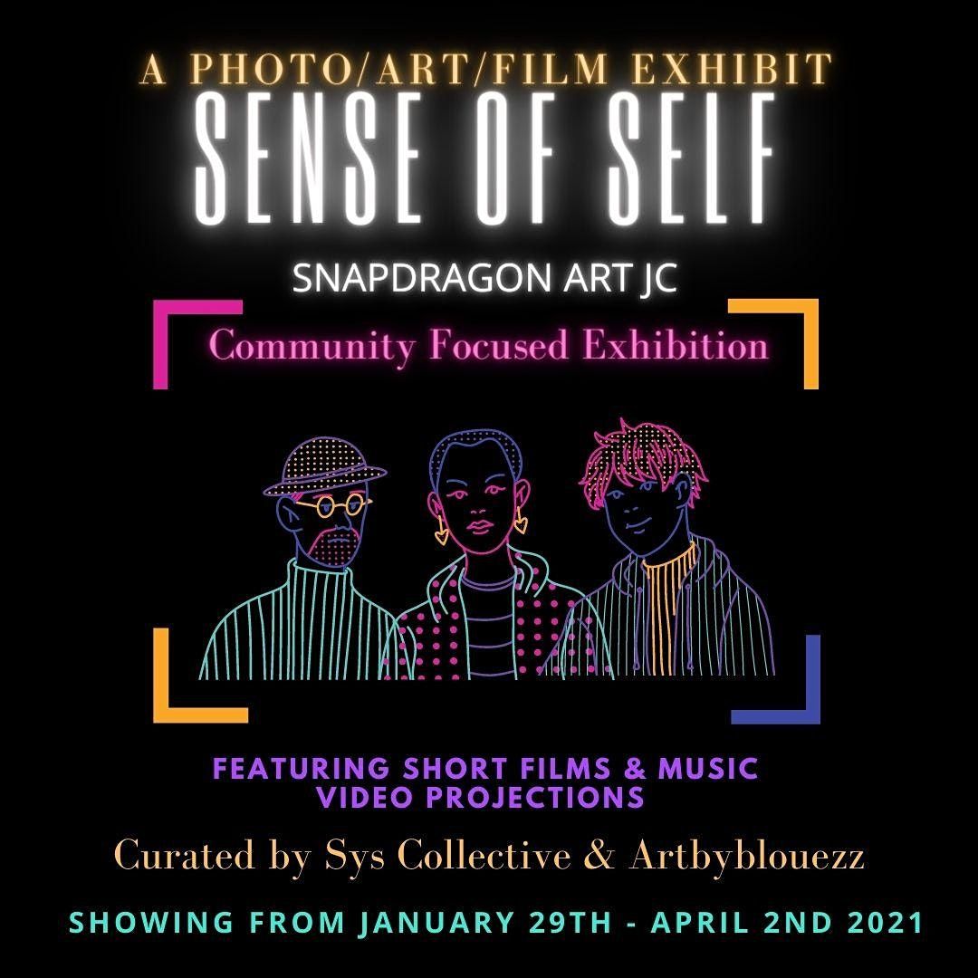 Sense of Self- A Photo\/Art\/Film Exhibit
