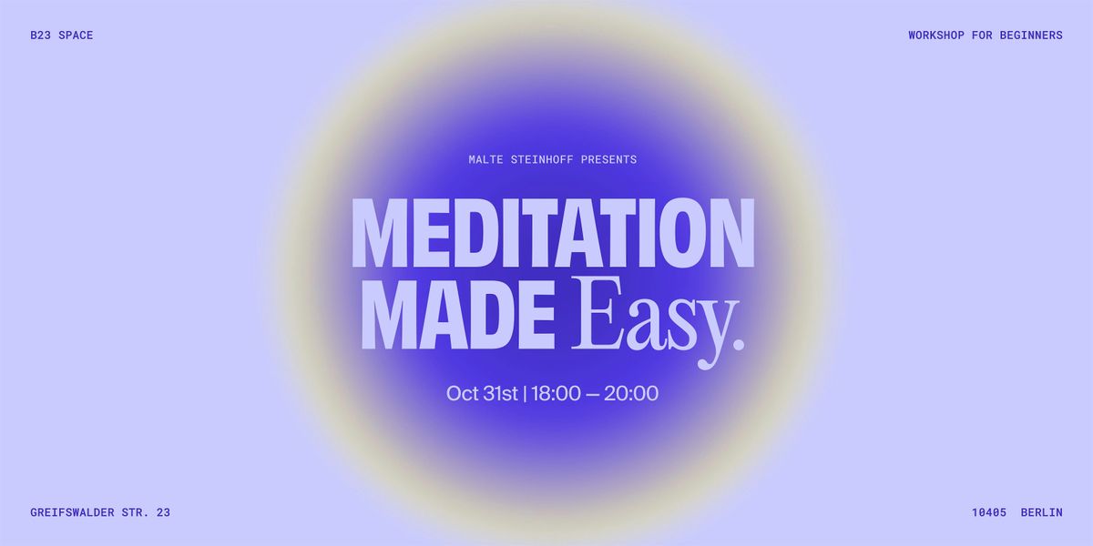 Meditation made easy | Workshop for Mindfulness Beginners