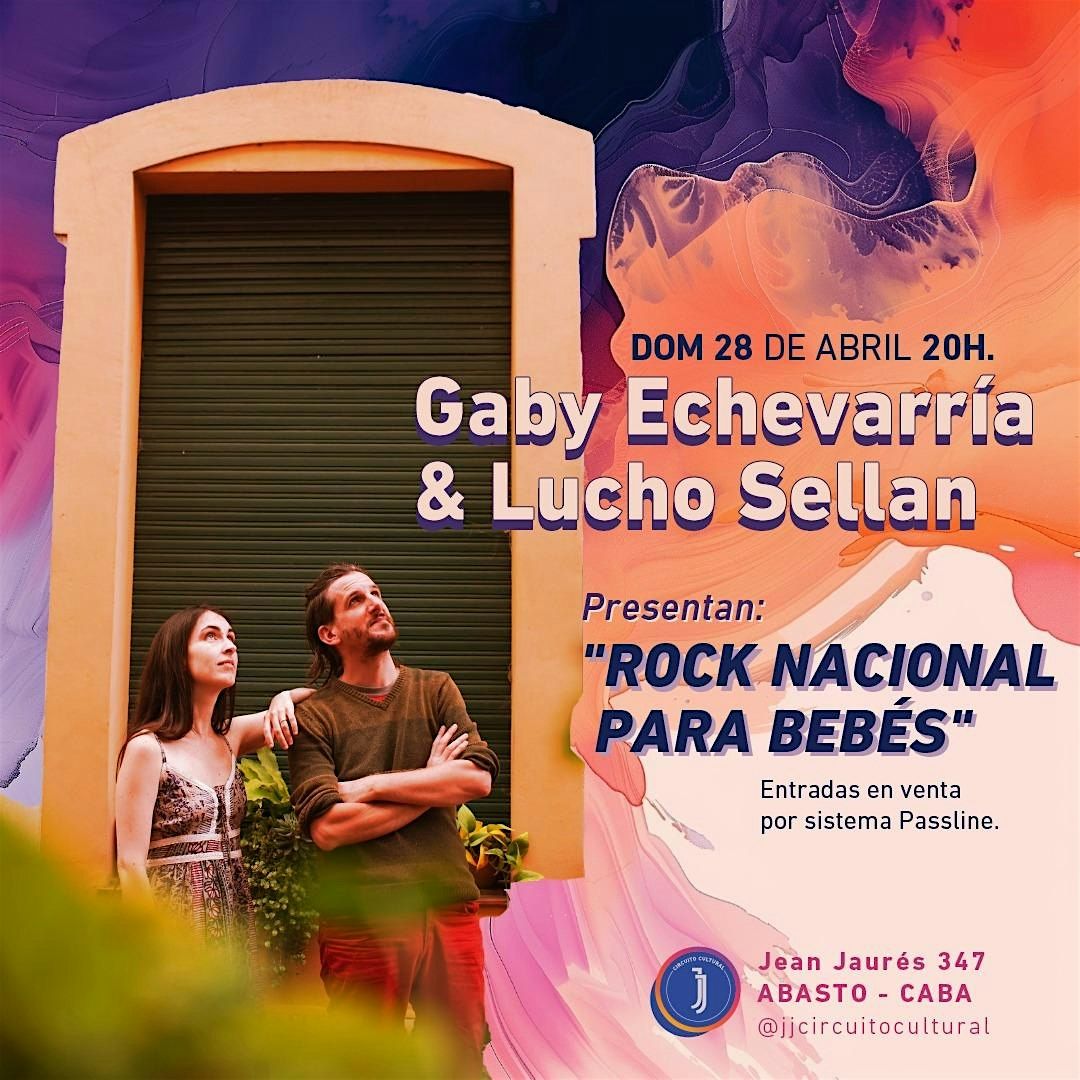 Gaby Echevarria y Lucho Sellan presentan Rock Nacional para Beb\u00e9s