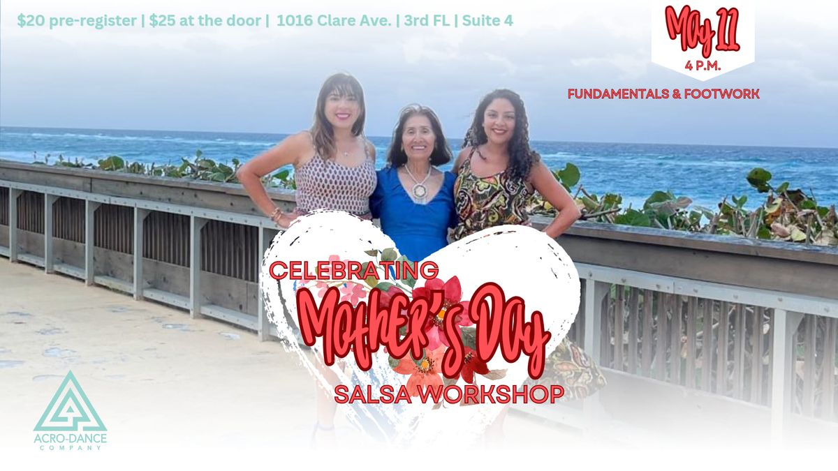 Salsa workshop\/Mother's day celebration with Ana